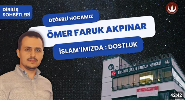 İslamımızda Dostluk