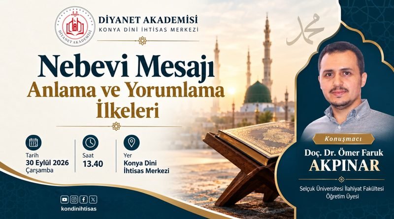 Nebevi Mesajı Anlama ve Yorumlama İlkeleri