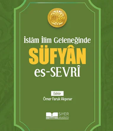 Islam ilim geleneginde sufyan es sevri